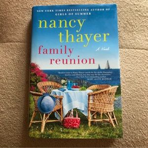 Nancy Thayer Novel, Family Reunion, Hardcover,excellent condition,pet/smoke free